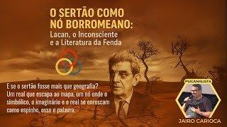 O Sertão como Nó Borromeano