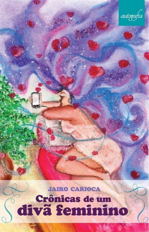 Sobre sonhos, amores, femininos e outras dores...